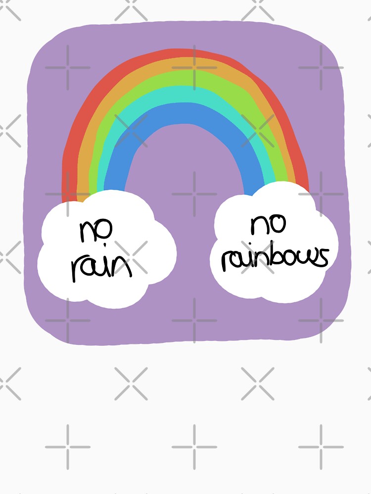 "No rain, no rainbows" illustration | mental health/ trauma/ positive affirmation by NeurodiverseTea