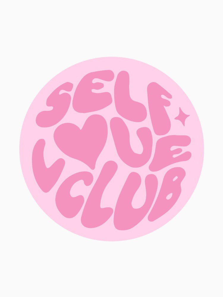 Self Love Club Pink by tealborealis