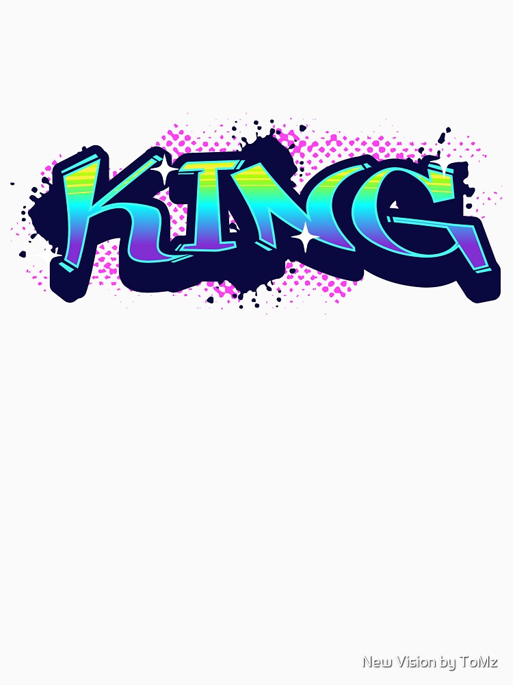 Neon-colored graffiti design with the word "King" in an urban street art style. by New Vision by ToMz