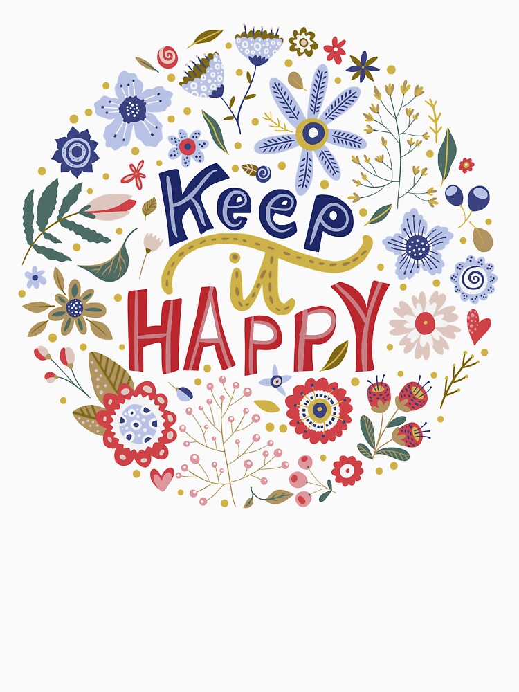 Keep it Happy by alchemytree