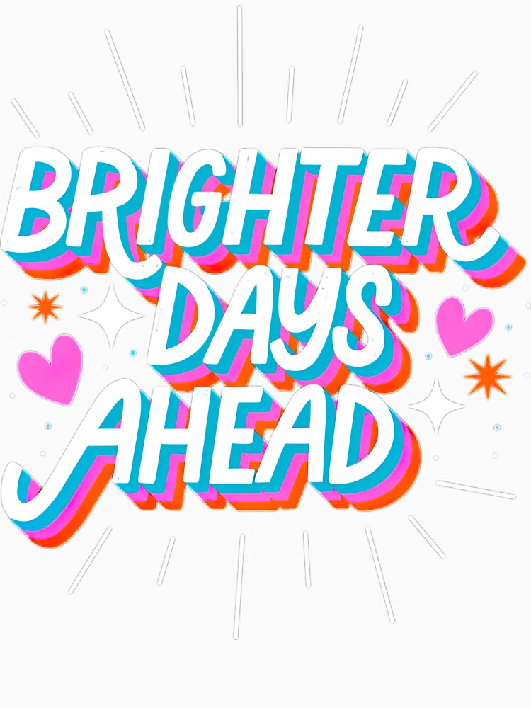Brighter Days Ahead by RiaTeto