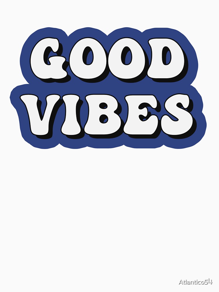 Blue Good Vibes by Atlantico54