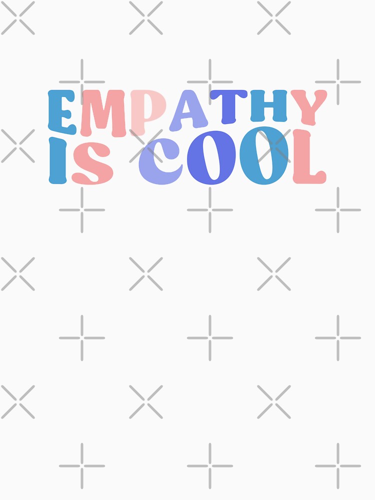Empathy Is Cool Empathy Therapist Gift by InnaPo ⭐⭐⭐⭐⭐