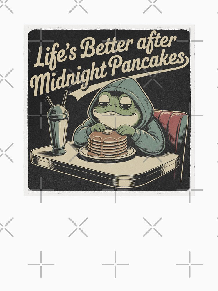 Life's Better After Midnight Pancakes by theartfulaspie