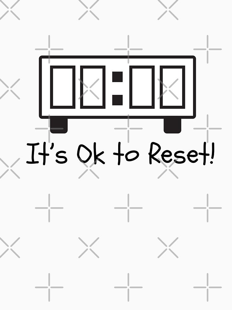 “It’s Okay to Reset – Minimal Digital Clock Mental Health Affirmation Design” by teesprinkle