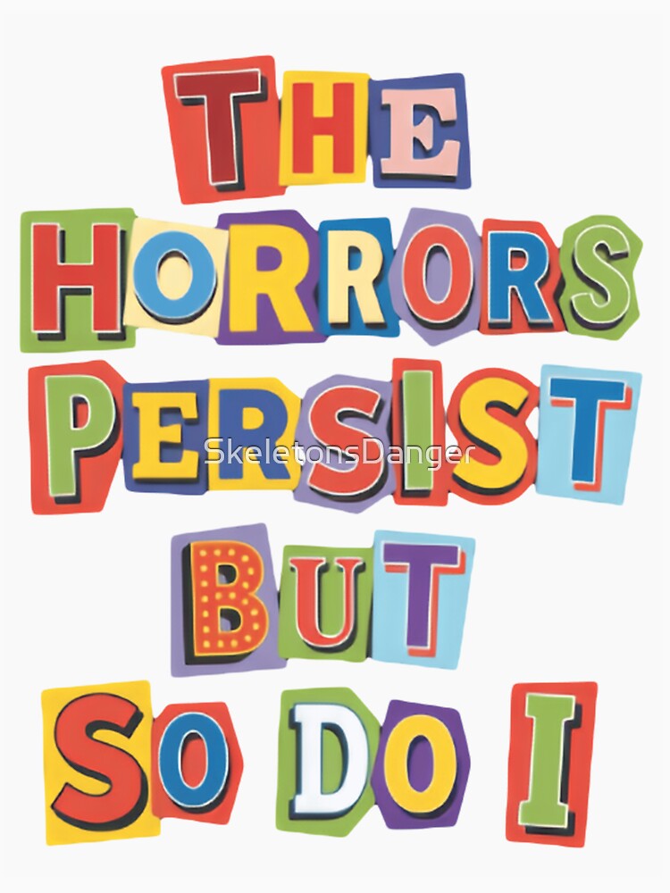 The Horrors Persist But So Do I Tall Rainbow Stack by SkeletonsDanger