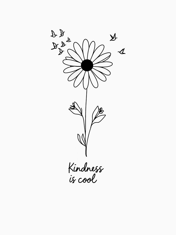 Kindness Is Cool Daisy Freedom Birds Minimal line art T-Shirt by Nuttajak