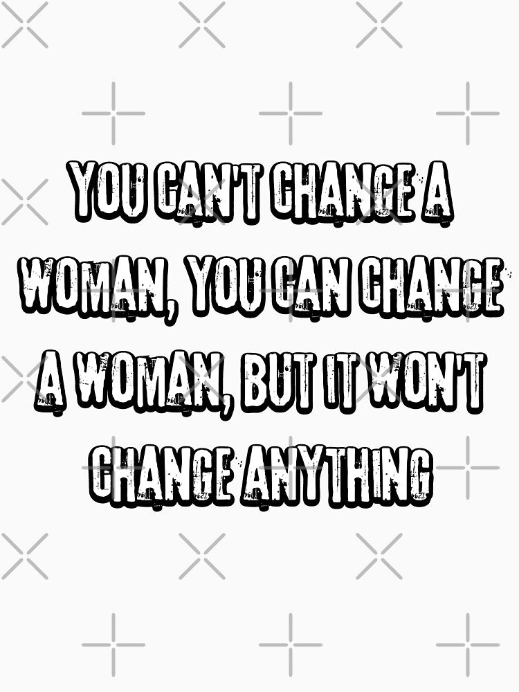 Funny Woman Quote Irony Bold Text Design by ViviArtix