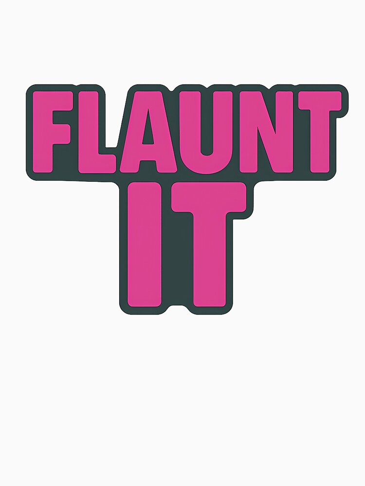Flaunt It – Bold Pride Typography by Haus Of Sin