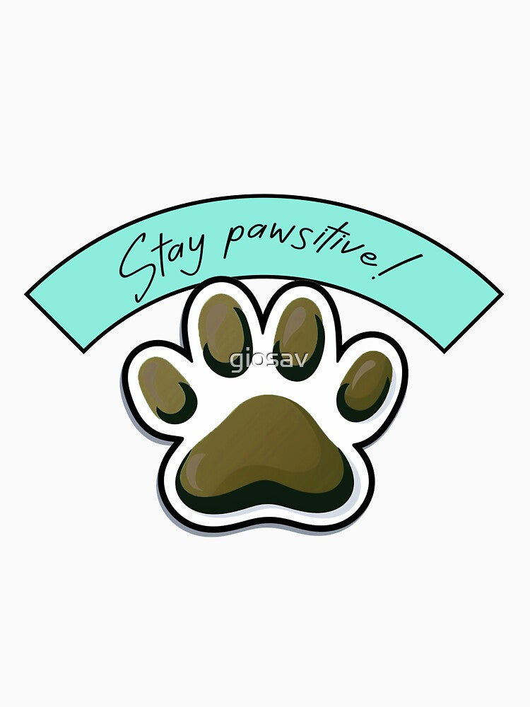 Stay pawsitive! by giosav