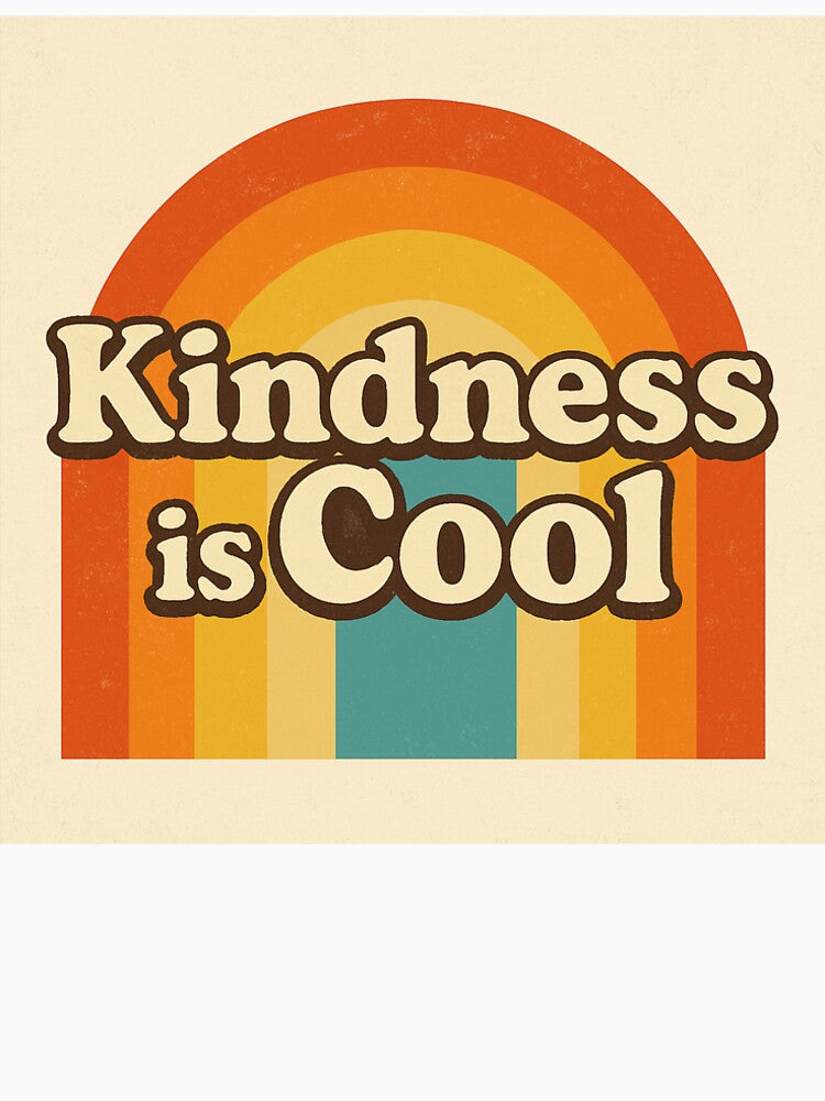 Kindness is Cool by CyangProduct
