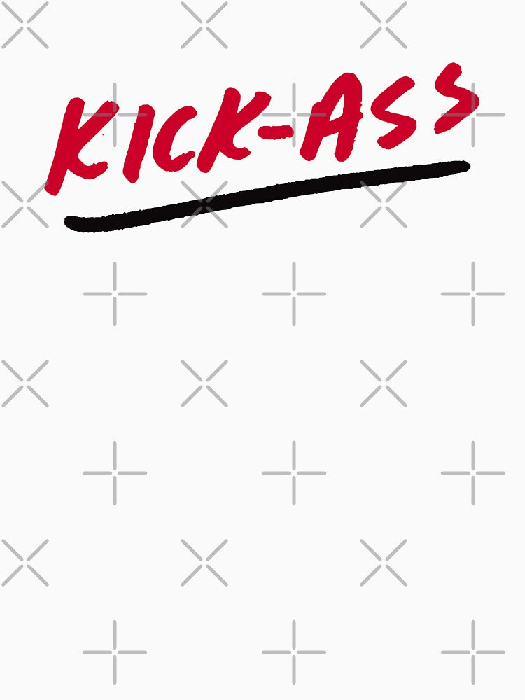 Kick-Ass - Motivational - Red and Black Text by thebigleebowski