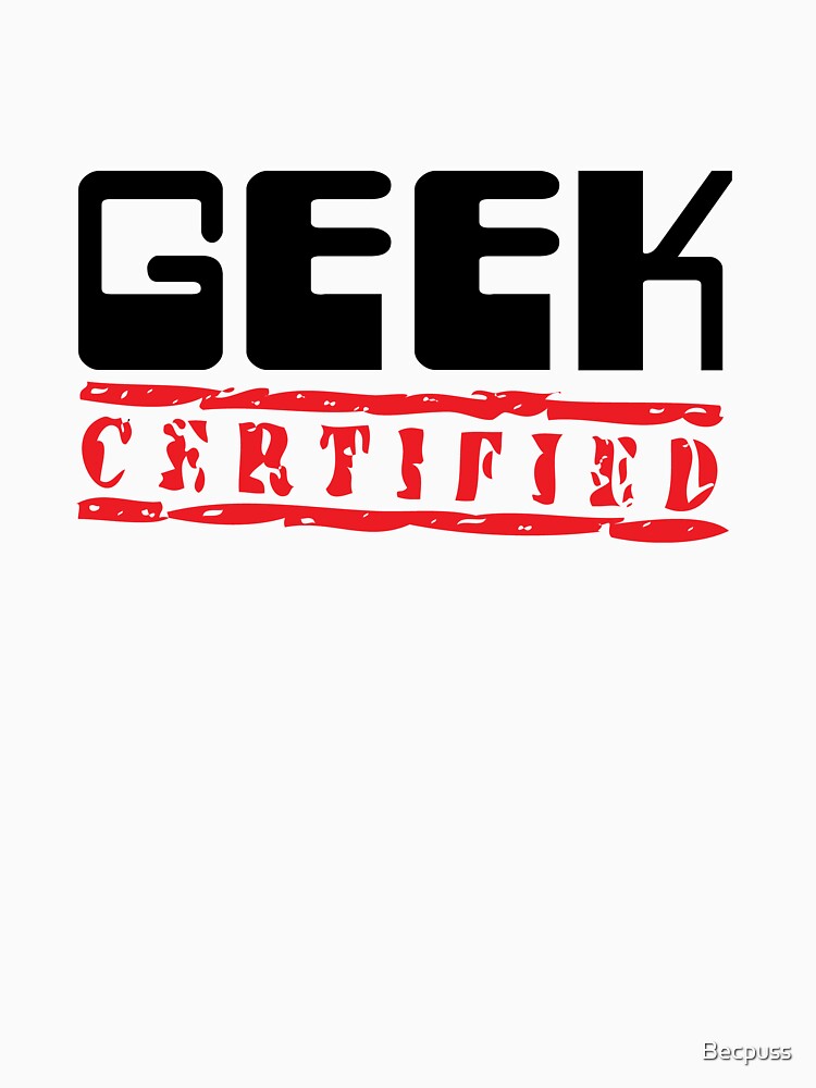 Certified Geek by Becpuss