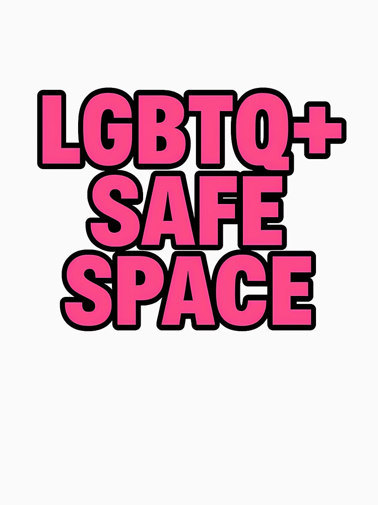 LGBTQ+ Safe Space – Bold Pride Art by Haus Of Sin