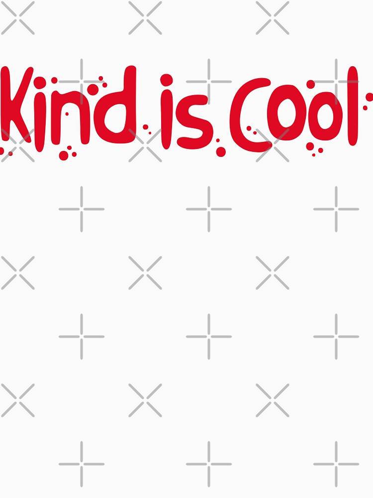 Kind is cool by thebaig