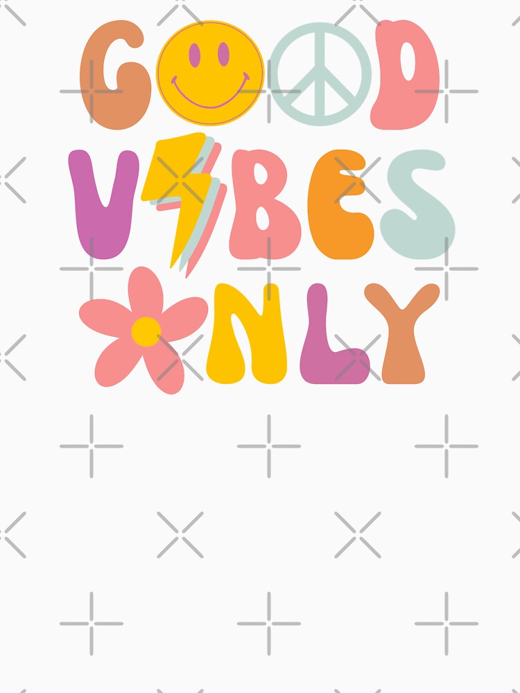 GOOD VIBES ONLY by Colorful-Inspo