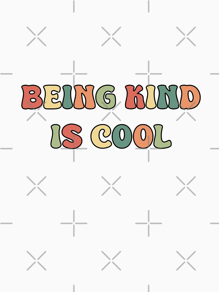Being Kind Is Cool - Teacher Positivity Sticker by mjowett