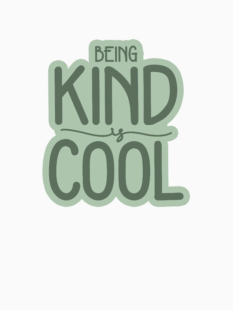 Being Kind is cool World Kindness Day Graphic Design by QuanJewelry