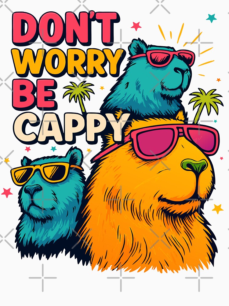 Don’t Worry Be Cappy – Funny Retro Capybara Sunglasses Meme by JesterKrewArt
