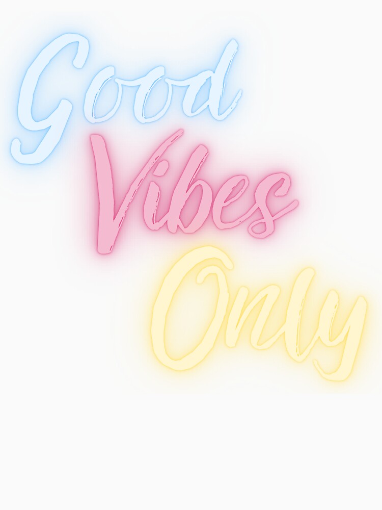 Good Vibes Only by toriodesigns