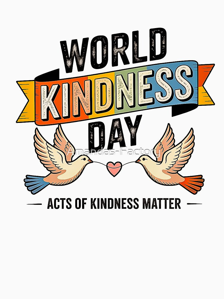 World Kindness Day Retro Doves Acts Of Kindness by Amanda's Factory