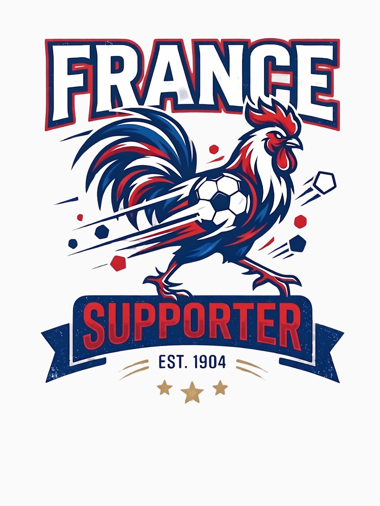 France Football Supporter Rooster – World Cup Soccer Fan Design by SzymonC000zyArt