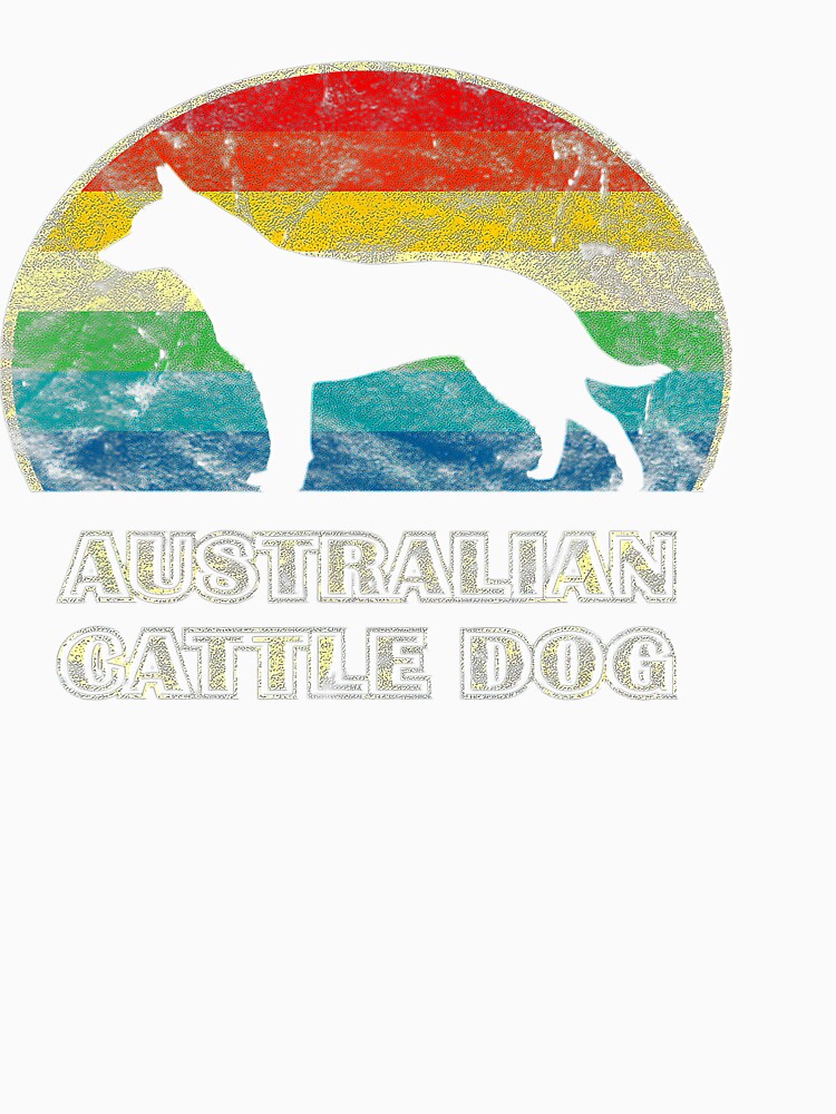 Australian Cattle Dog Vintage Style Dog Tee Gift Love by BargerStore