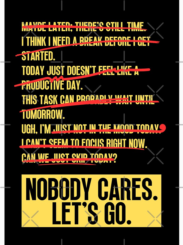 Nobody Cares Lets Go by Dondonmart