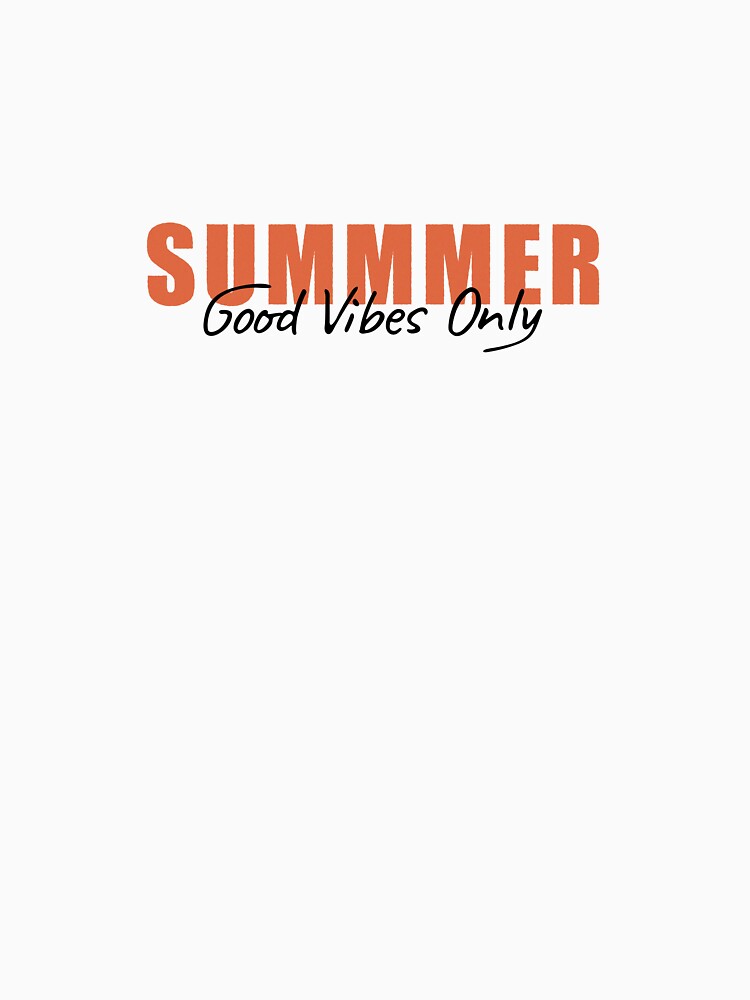 summer good vibes only vacation break orange by richakulkarni