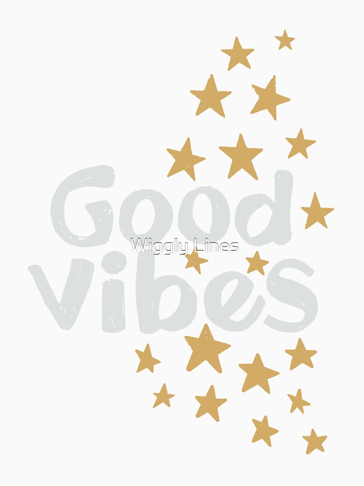 Good Vibes on Dark Background by Wiggly Lines