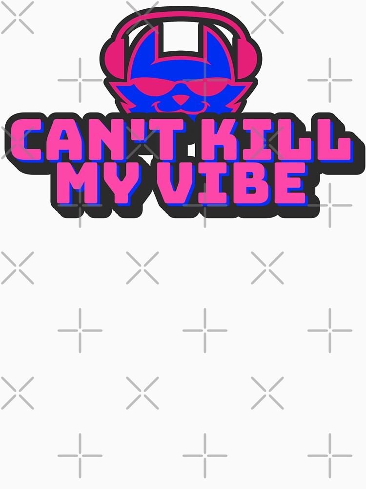 Can't Kill My Vibe by Spicy Chilli