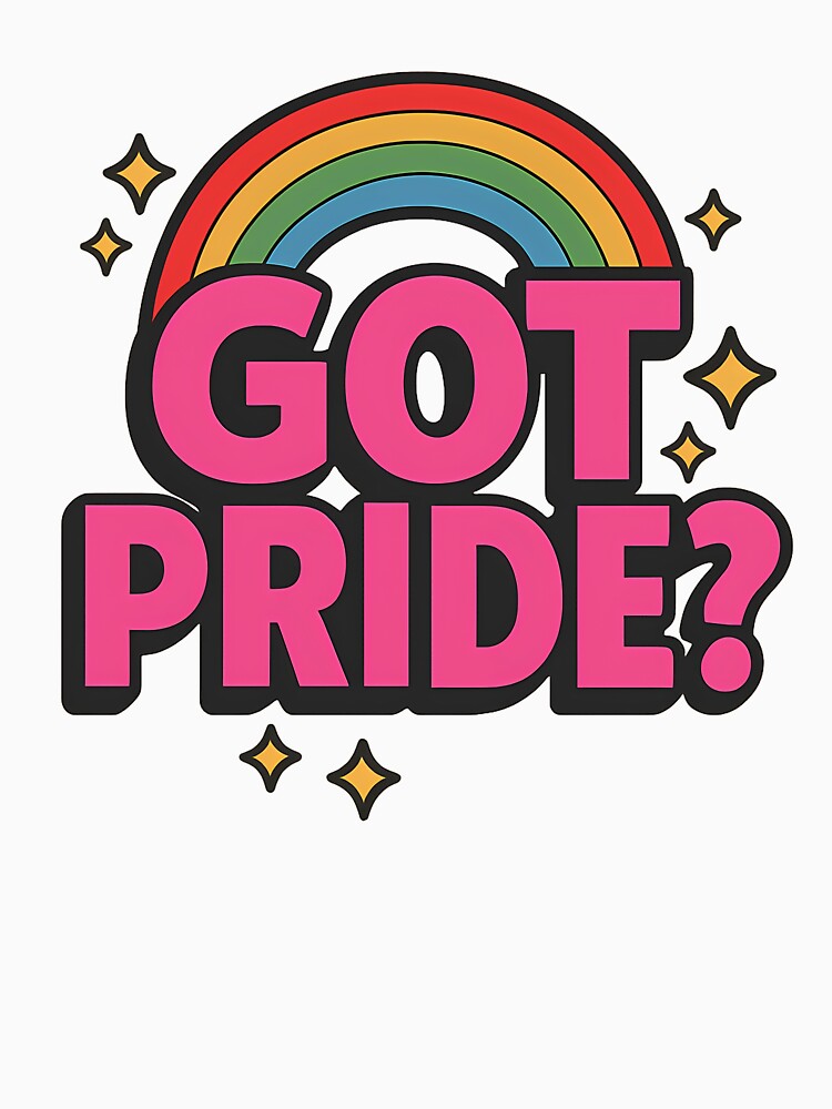 Got Pride? – Bold Rainbow Design by Haus Of Sin