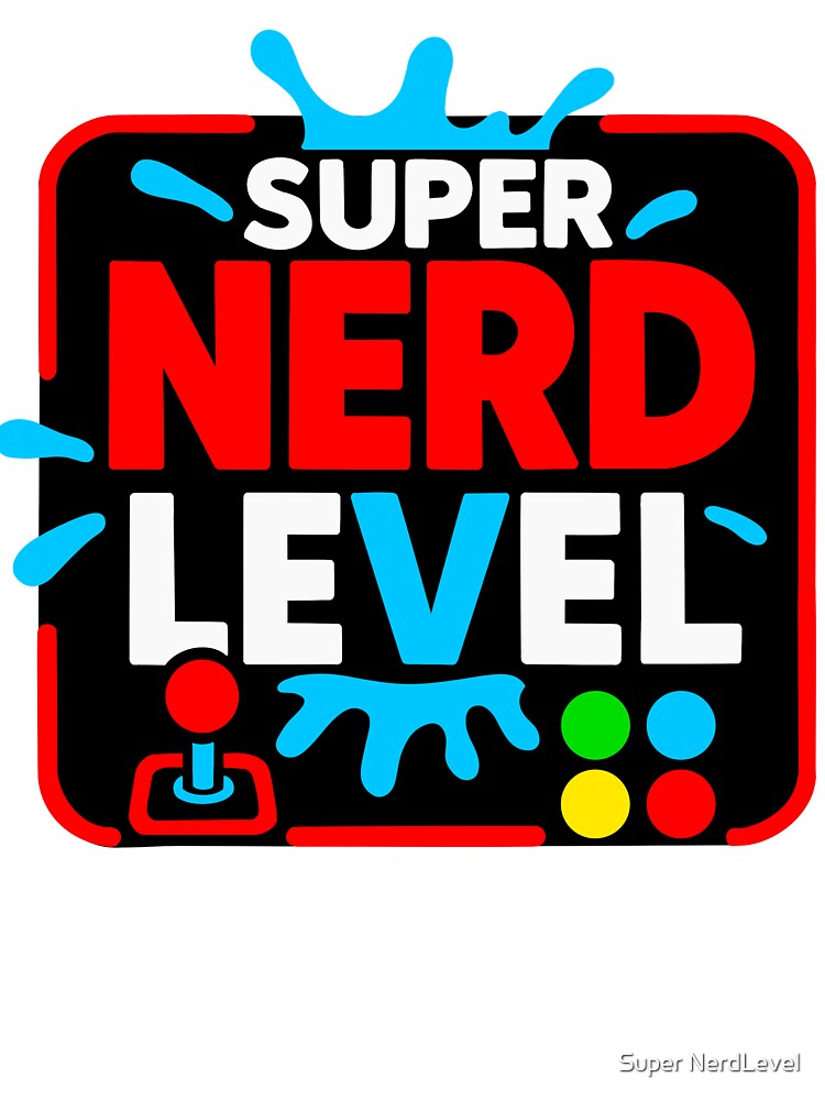 Nerd level by Super NerdLevel