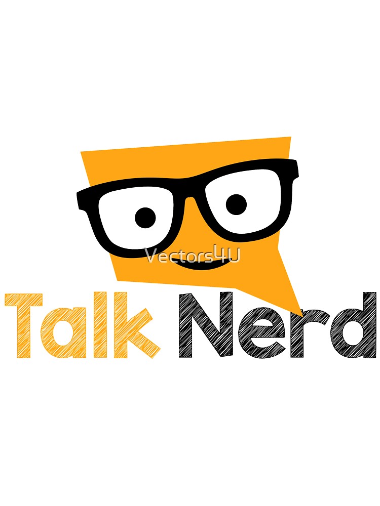 Talk Nerd by Vectors4U