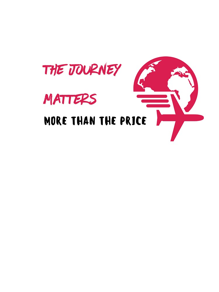 The Journey Matters More Than The Price by Zoaluxe