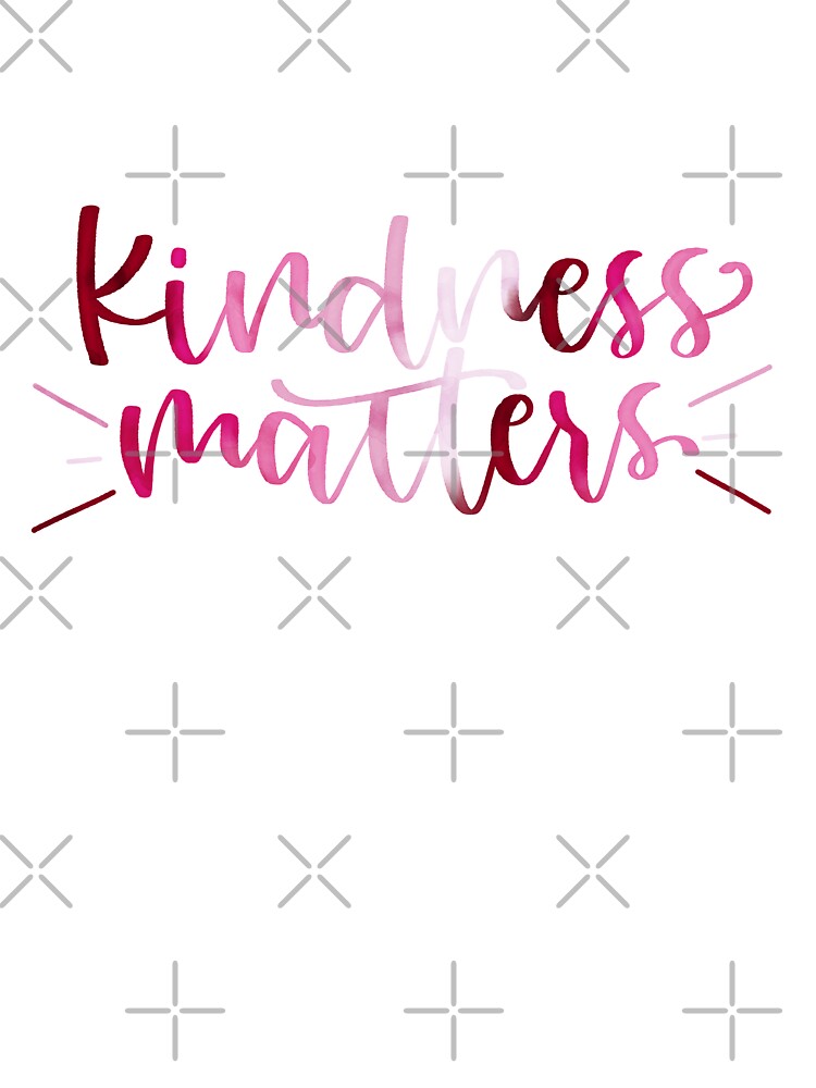 Kindness matters by Judi Klassen