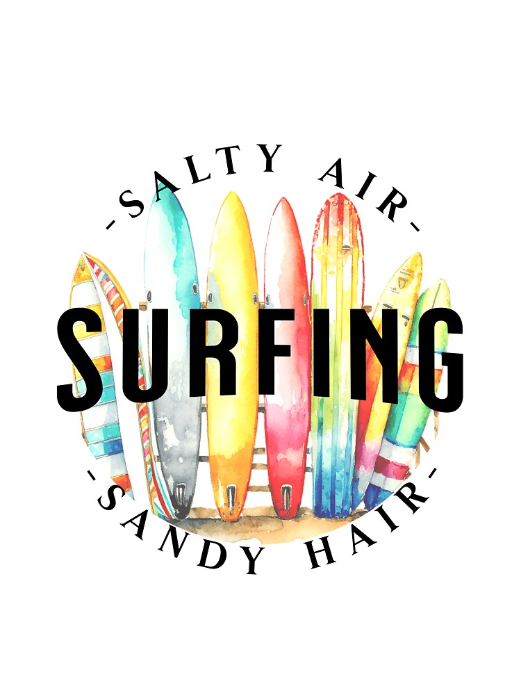 Salty Air Sandy Hair - Wave Surfing by BlueCoastPOD