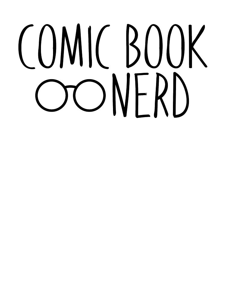 Comic Book Nerd by InspiredQuotes