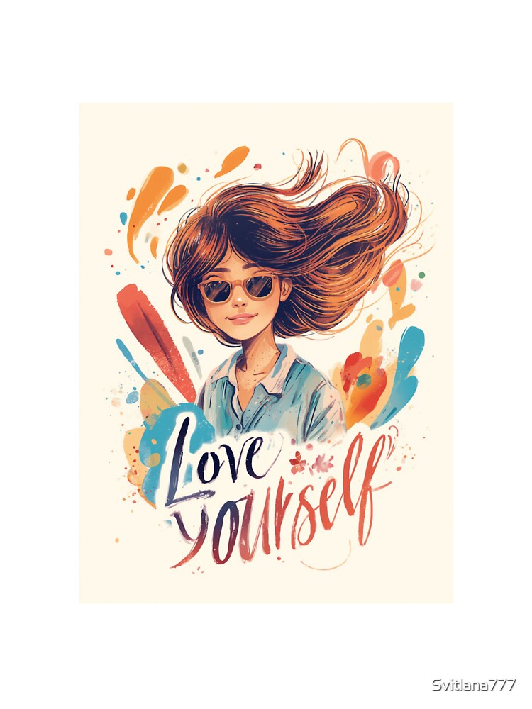 Love yourself by Svitlana777