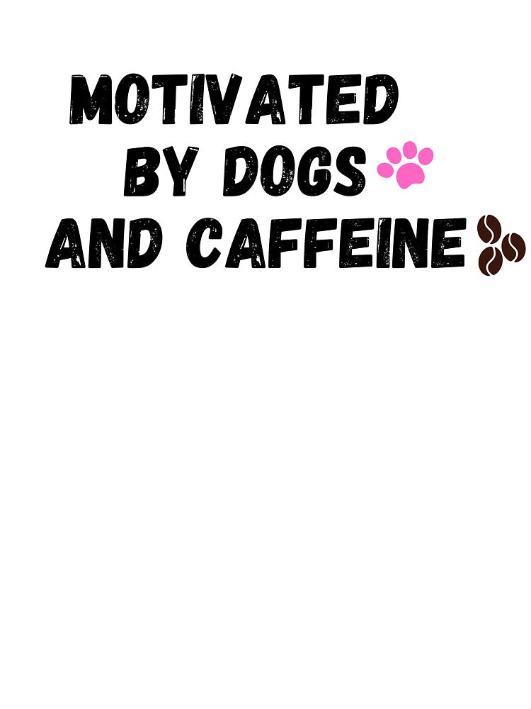 Motivated By Dogs And Caffeine by jinif