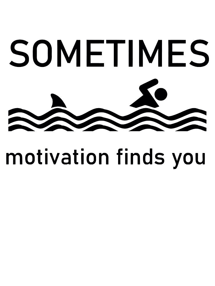 Sometimes Motivation Finds You swimming art by BeatrixKnoll