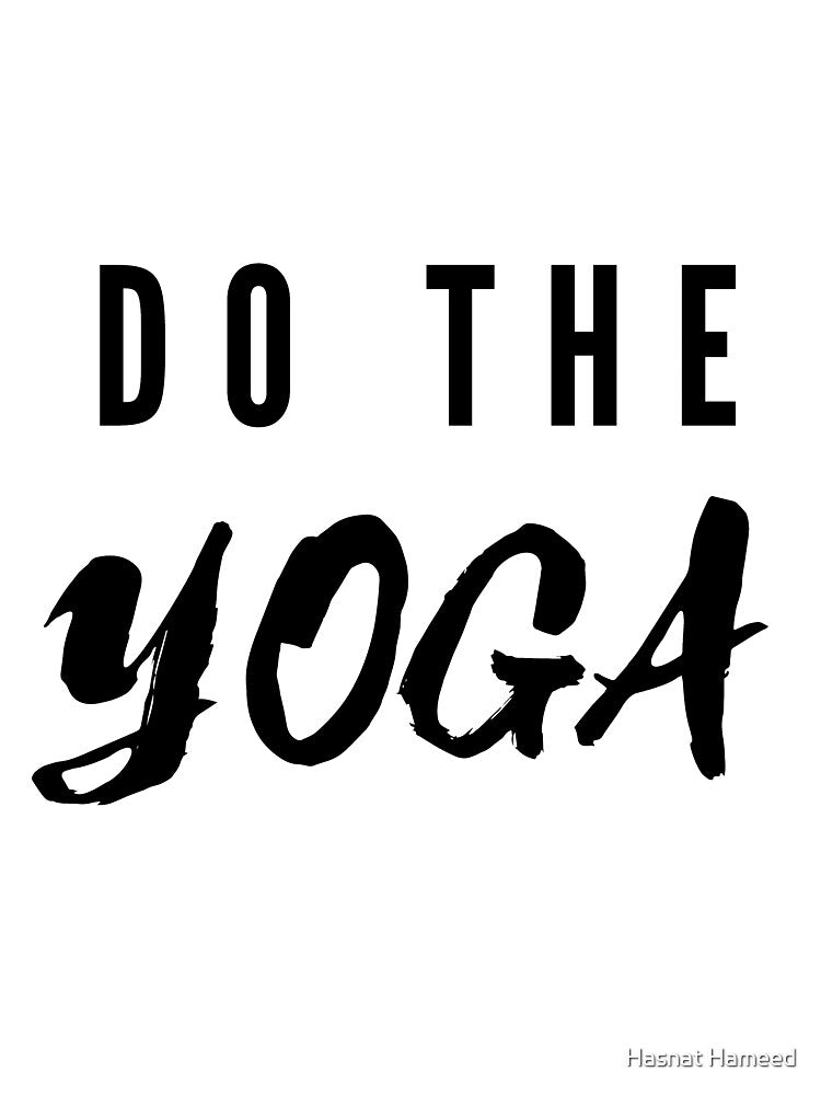 Do the yoga by Hasnat Hameed