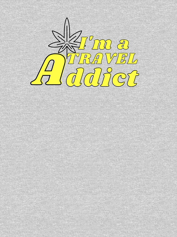 Travel Addict , Travel Big fan by BestOfTravel