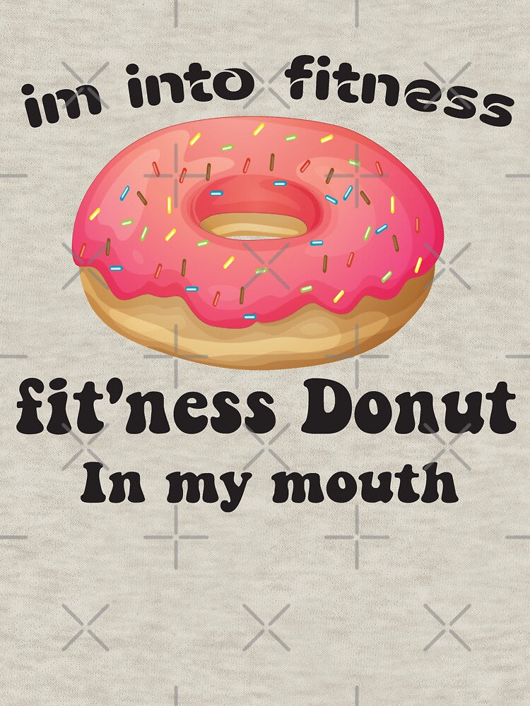 Im into fitness fit'ness Donut in my mouth-Stickers & Magnets- Shirt, Funny Fitness T Shirt, Donut Tuesday, Food Shirt by Aminepop