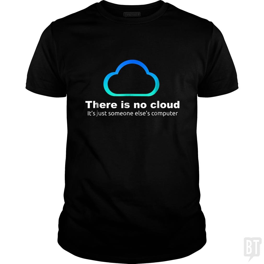Tech Humor: There is No Cloud, Just Someone Else's Computer