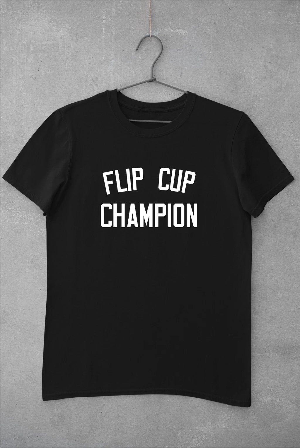 Flip Cup Champion Shirt, Funny, Party, Shirts,  Meme,