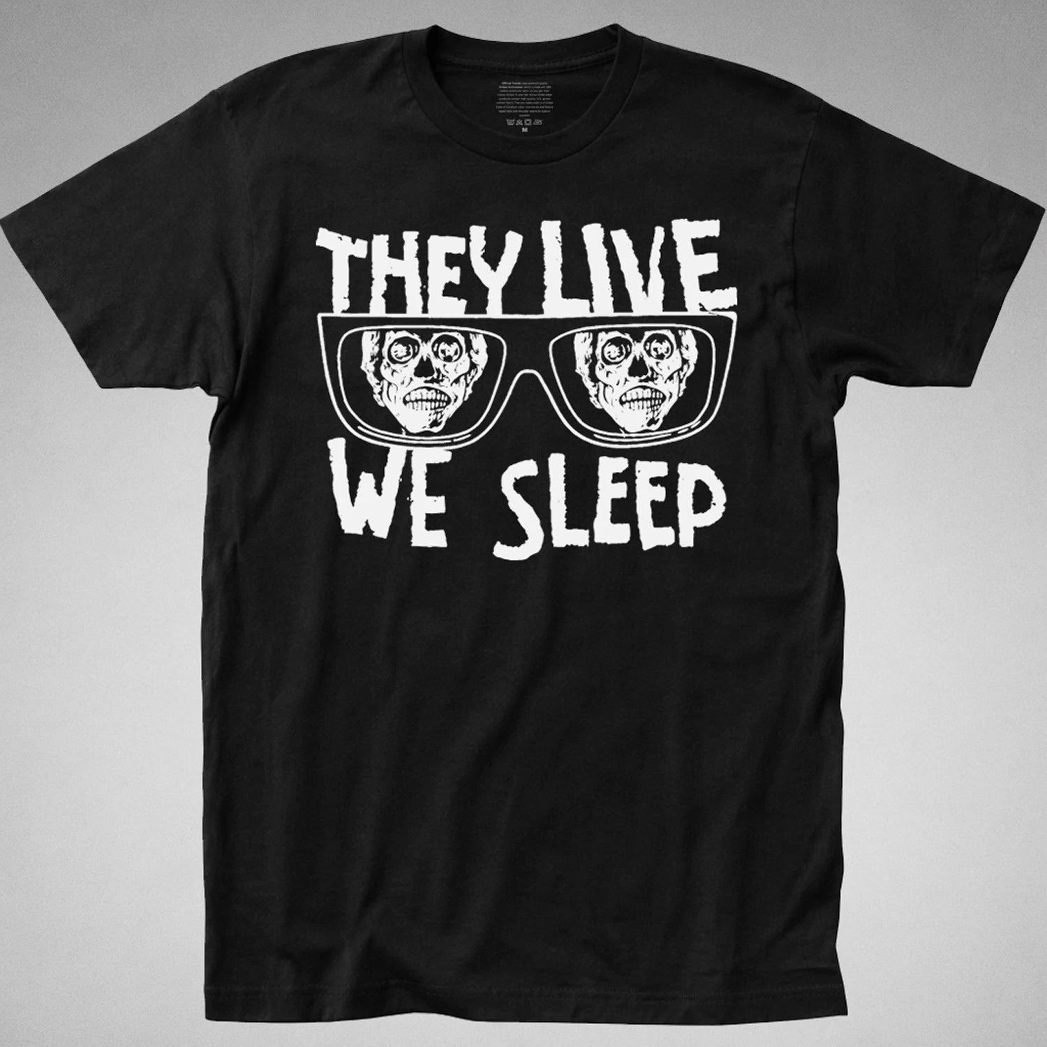 They Live T SHIRT we sleep obey sunglasses roddy piper kick ass chew gum 80s tee