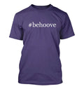 #behoove - Men's Funny T-Shirt New RARE