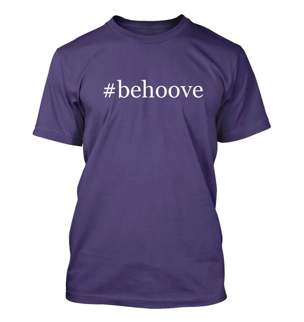 #behoove - Men's Funny T-Shirt New RARE