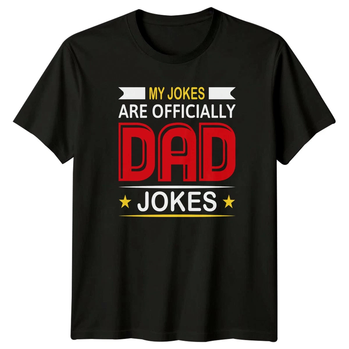 My Jokes Are Officially Dad Mens T-Shirt Dad Jokes Fatherhood Fathers Day